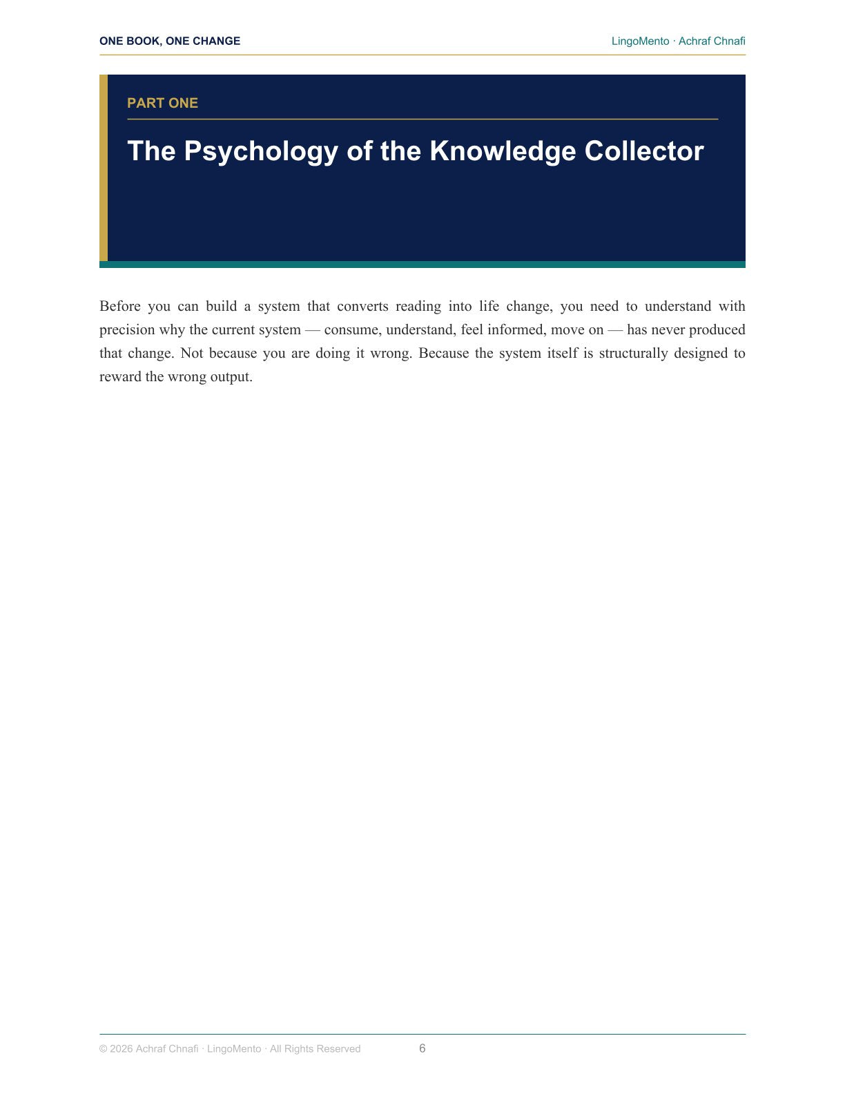 One Book, One Change — The Strict Protocol for Readers Who Know Everything and Have Changed Nothing